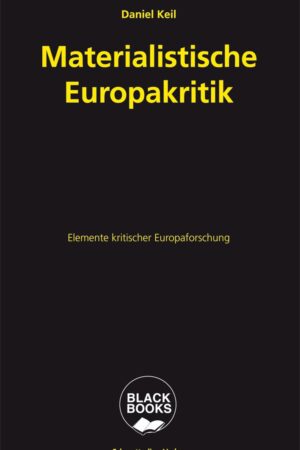 Materialistische Europakritik