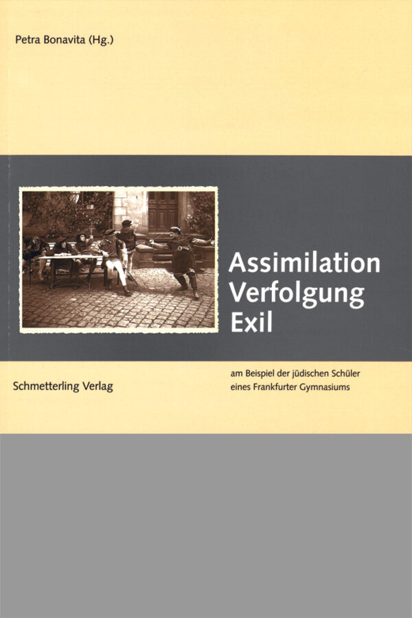 Assimilation, Verfolgung, Exil