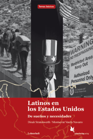 Latinos en los Estados Unidos. Lehrerheft